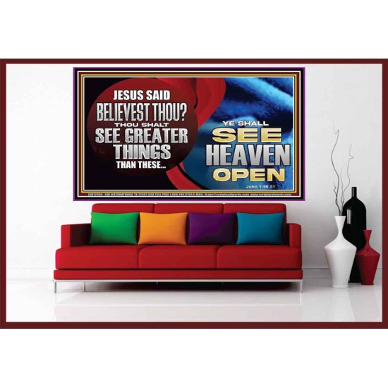 BELIEVEST THOU THOU SHALL SEE GREATER THINGS HEAVEN OPEN  Unique Scriptural Portrait  GWOVERCOMER12994  