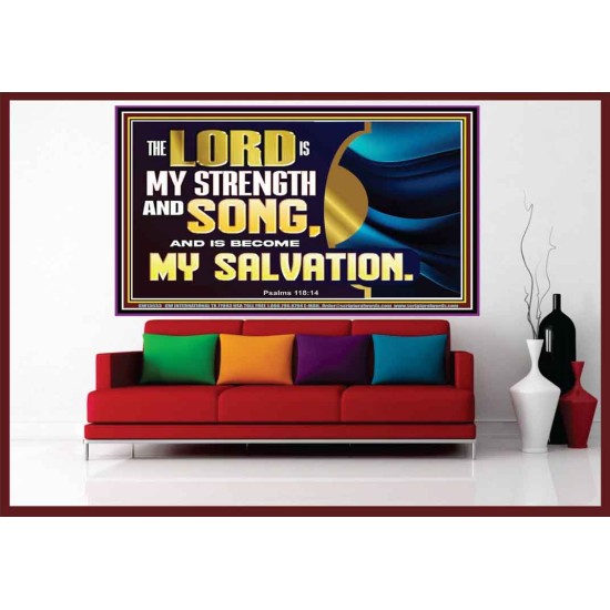 THE LORD IS MY STRENGTH AND SONG AND MY SALVATION  Righteous Living Christian Portrait  GWOVERCOMER13033  