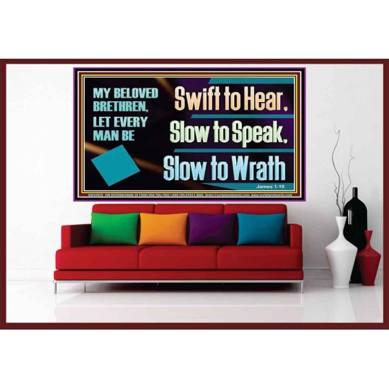 SWIFT TO HEAR SLOW TO SPEAK SLOW TO WRATH  Church Decor Portrait  GWOVERCOMER13054  