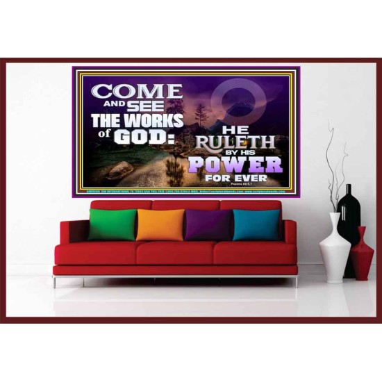 COME AND SEE THE WORKS OF GOD  Scriptural Prints  GWOVERCOMER9600  