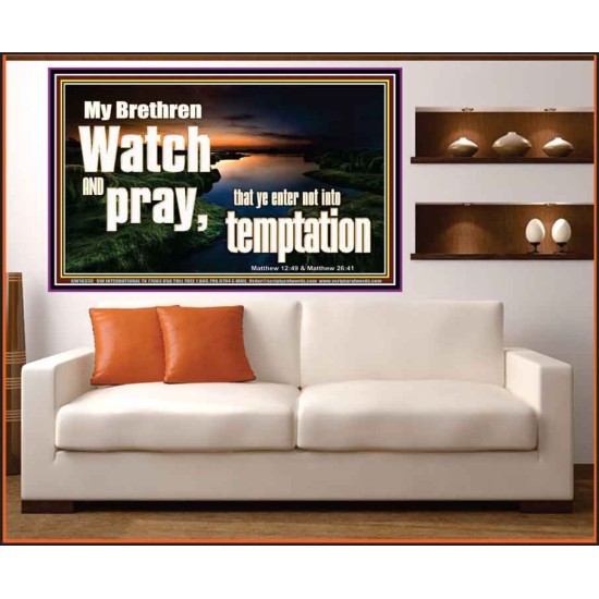 WATCH AND PRAY BRETHREN  Bible Verses Portrait Art  GWOVERCOMER10335  