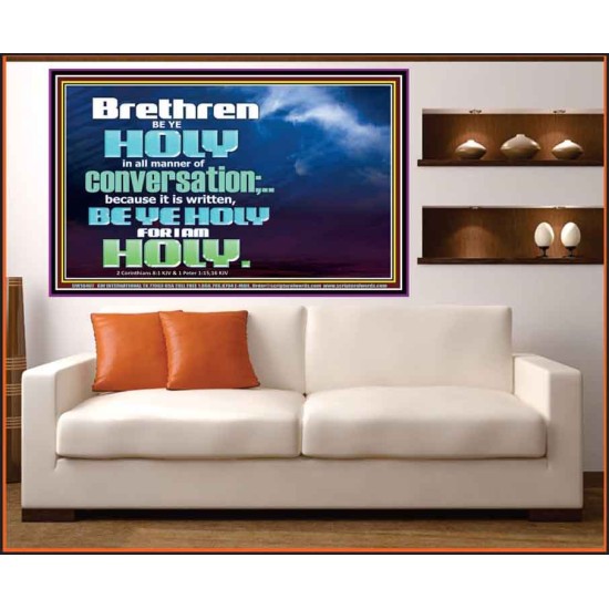 BE YE HOLY FOR I AM HOLY SAITH THE LORD  Ultimate Inspirational Wall Art  Portrait  GWOVERCOMER10407  