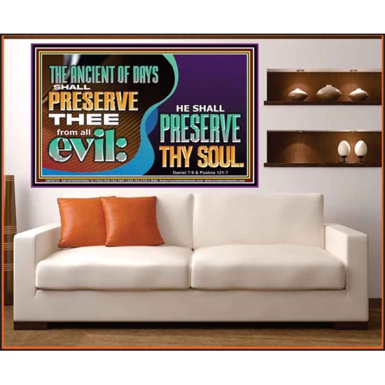 THE ANCIENT OF DAYS SHALL PRESERVE THEE FROM ALL EVIL  Scriptures Wall Art  GWOVERCOMER10729  