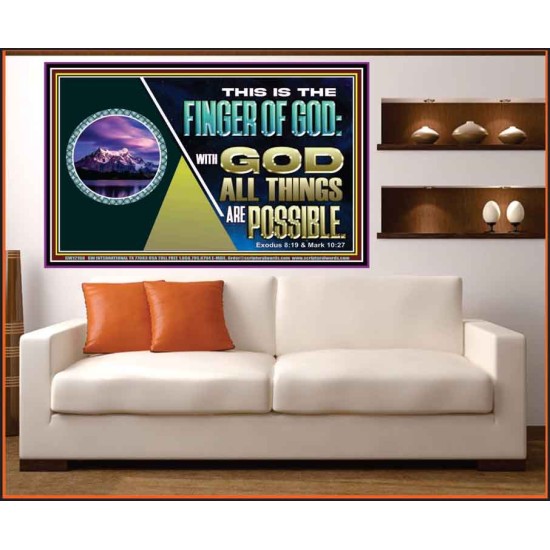 THIS IS THE FINGER OF GOD WITH GOD ALL THINGS ARE POSSIBLE  Bible Verse Wall Art  GWOVERCOMER12168  