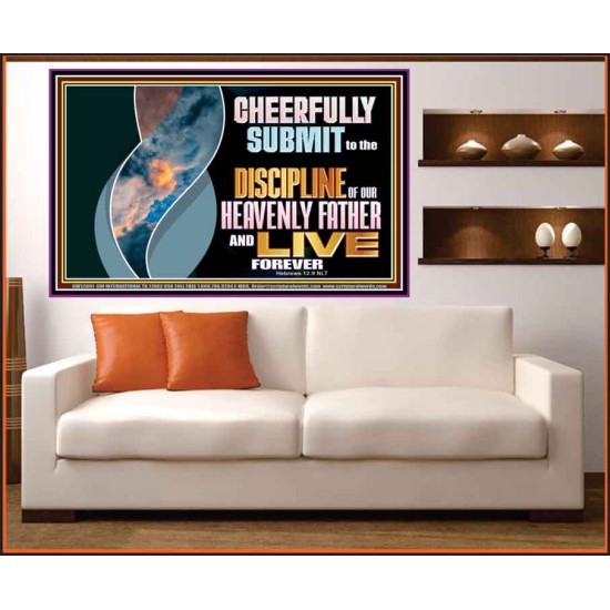 CHEERFULLY SUBMIT TO THE DISCIPLINE OF OUR HEAVENLY FATHER  Scripture Wall Art  GWOVERCOMER12691  
