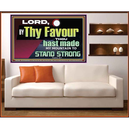 THY FAVOUR HAST MADE MY MOUNTAIN TO STAND STRONG  Modern Christian Wall Décor Portrait  GWOVERCOMER12960  