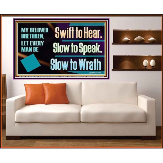 SWIFT TO HEAR SLOW TO SPEAK SLOW TO WRATH  Church Decor Portrait  GWOVERCOMER13054  