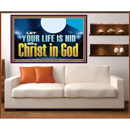 LET YOUR LIFE IS HID WITH CHRIST IN GOD  Church Office Portrait  GWOVERCOMER13072  