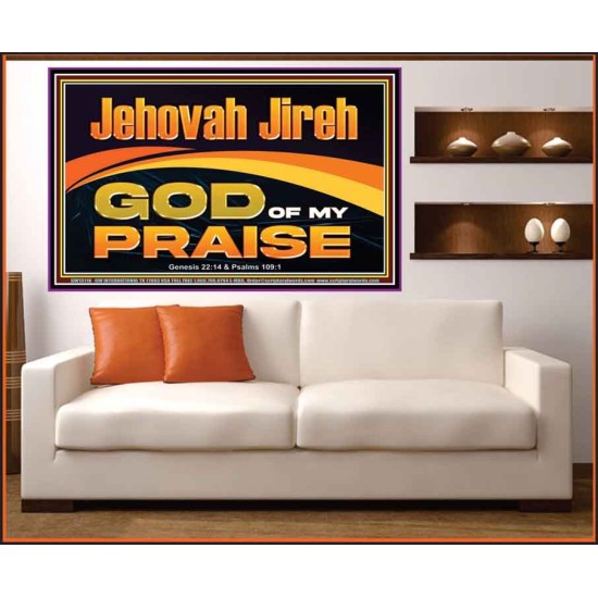 JEHOVAH JIREH GOD OF MY PRAISE  Bible Verse Art Prints  GWOVERCOMER13118  