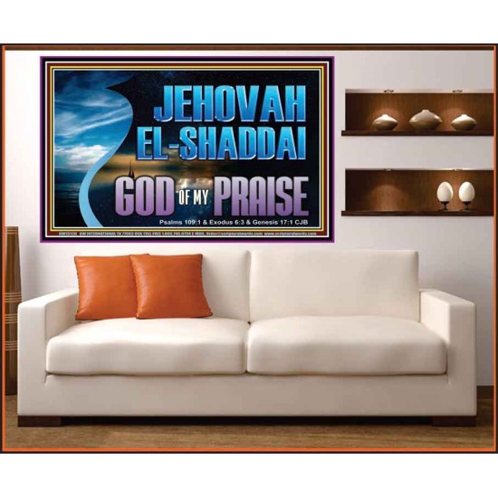 JEHOVAH EL SHADDAI GOD OF MY PRAISE  Modern Christian Wall Décor Portrait  GWOVERCOMER13120  