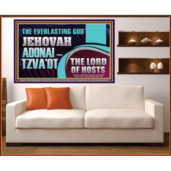 THE EVERLASTING GOD JEHOVAH ADONAI  TZVAOT THE LORD OF HOSTS  Contemporary Christian Print  GWOVERCOMER13133  