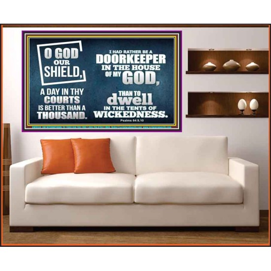 BETTER TO BE DOORKEEPER IN THE HOUSE OF GOD THAN IN THE TENTS OF WICKEDNESS  Unique Scriptural Picture  GWOVERCOMER9556  
