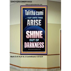 TALITHA CUMI ARISE SHINE OUT OF DARKNESS  Children Room Portrait  GWOVERCOMER10032  "44X62"