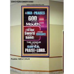 PRAISE HIM AND WITH TWO EDGED SWORD TO EXECUTE VENGEANCE  Bible Verse Portrait  GWOVERCOMER10060  "44X62"