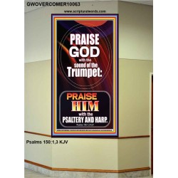 PRAISE HIM WITH TRUMPET, PSALTERY AND HARP  Inspirational Bible Verses Portrait  GWOVERCOMER10063  "44X62"