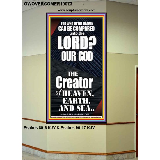 WHO IN THE HEAVEN CAN BE COMPARED TO JEHOVAH EL SHADDAI  Affordable Wall Art Prints  GWOVERCOMER10073  