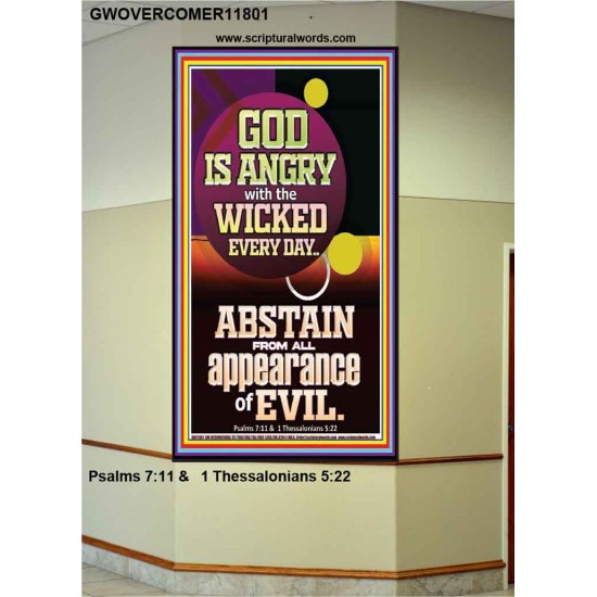 GOD IS ANGRY WITH THE WICKED EVERY DAY ABSTAIN FROM EVIL  Scriptural Décor  GWOVERCOMER11801  