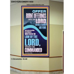 OFFER BURNT OFFERINGS UNTO THE LORD  Custom Inspiration Bible Verse Portrait  GWOVERCOMER11850  "44X62"