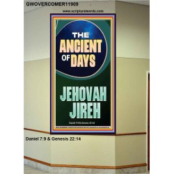 THE ANCIENT OF DAYS JEHOVAH JIREH  Unique Scriptural Picture  GWOVERCOMER11909  "44X62"