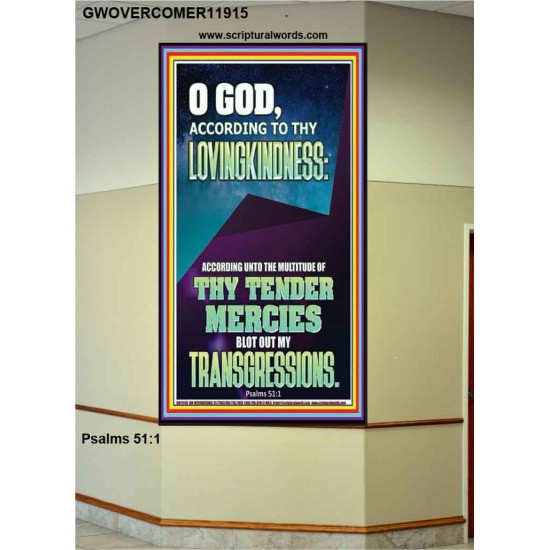 IN THE MULTITUDE OF THY TENDER MERCIES BLOT OUT MY TRANSGRESSIONS  Children Room  GWOVERCOMER11915  