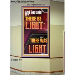 LET THERE BE LIGHT AND THERE WAS LIGHT  Christian Quote Portrait  GWOVERCOMER11998  "44X62"