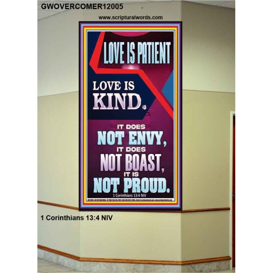 LOVE IS PATIENT AND KIND AND DOES NOT ENVY  Christian Paintings  GWOVERCOMER12005  