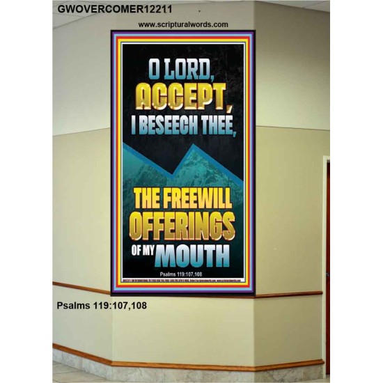 ACCEPT I BESEECH THEE THE FREEWILL OFFERINGS OF MY MOUTH  Bible Verses Portrait  GWOVERCOMER12211  