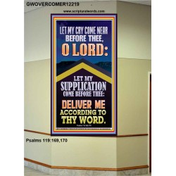 LET MY SUPPLICATION COME BEFORE THEE O LORD  Unique Power Bible Picture  GWOVERCOMER12219  "44X62"
