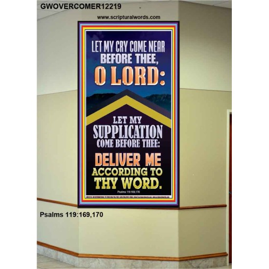 LET MY SUPPLICATION COME BEFORE THEE O LORD  Unique Power Bible Picture  GWOVERCOMER12219  