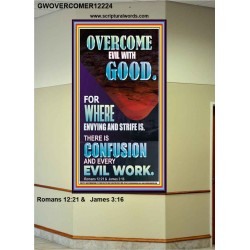 WHERE ENVYING AND STRIFE IS THERE IS CONFUSION AND EVERY EVIL WORK  Righteous Living Christian Picture  GWOVERCOMER12224  "44X62"