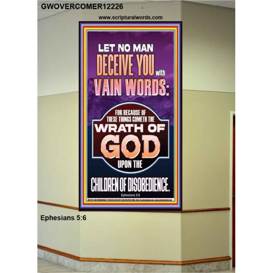LET NO MAN DECEIVE YOU WITH VAIN WORDS  Church Picture  GWOVERCOMER12226  