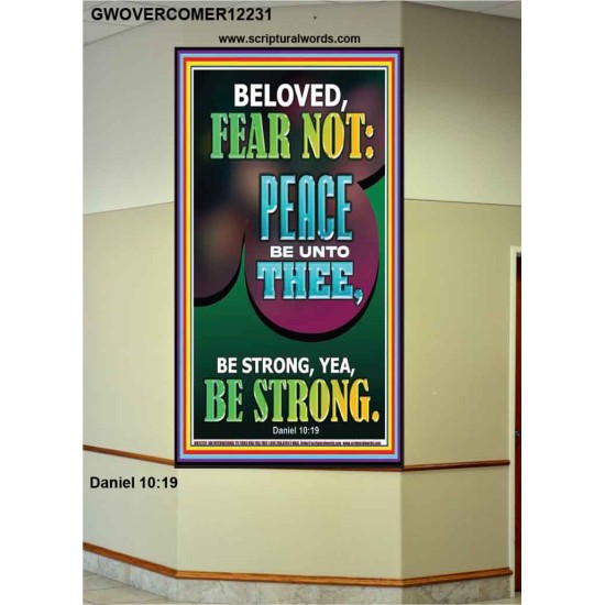 BELOVED FEAR NOT PEACE BE UNTO THEE  Unique Power Bible Portrait  GWOVERCOMER12231  