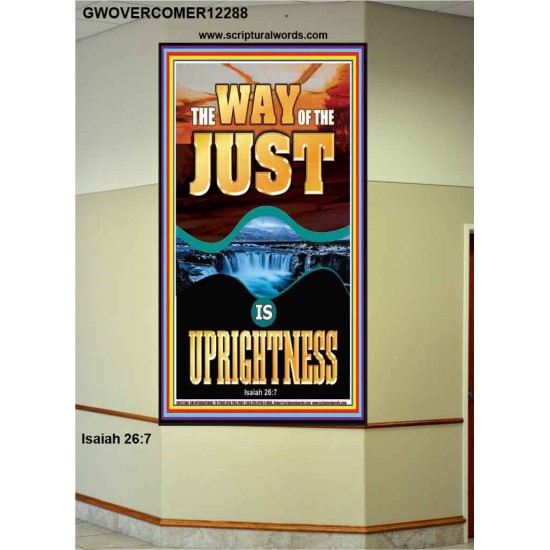 THE WAY OF THE JUST IS UPRIGHTNESS  Scriptural Décor  GWOVERCOMER12288  