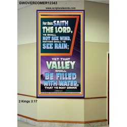 YOUR VALLEY SHALL BE FILLED WITH WATER  Custom Inspiration Bible Verse Portrait  GWOVERCOMER12343  "44X62"