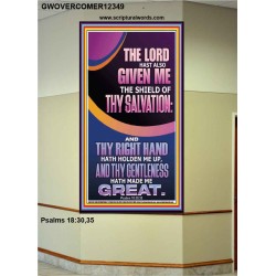 GIVE ME THE SHIELD OF THY SALVATION  Art & Décor  GWOVERCOMER12349  "44X62"
