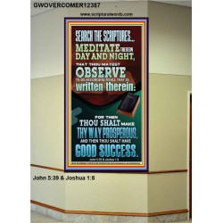 SEARCH THE SCRIPTURES MEDITATE THEREIN DAY AND NIGHT  Bible Verse Wall Art  GWOVERCOMER12387  "44X62"