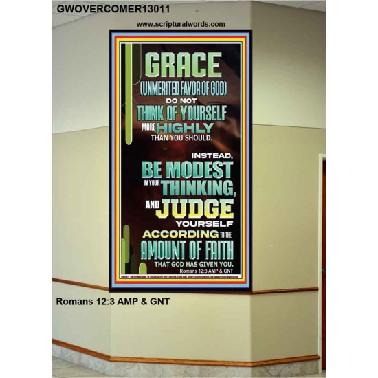 GRACE UNMERITED FAVOR OF GOD BE MODEST IN YOUR THINKING AND JUDGE YOURSELF  Christian Portrait Wall Art  GWOVERCOMER13011  