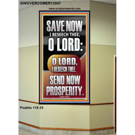 O LORD SAVE AND PLEASE SEND NOW PROSPERITY  Contemporary Christian Wall Art Portrait  GWOVERCOMER13047  