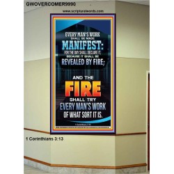 FIRE SHALL TRY EVERY MAN'S WORK  Ultimate Inspirational Wall Art Portrait  GWOVERCOMER9990  "44X62"