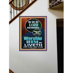 HOLY HOLY HOLY LORD GOD ALMIGHTY  Home Art Portrait  GWOVERCOMER10036  "44X62"