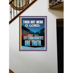 O LORD ALL THY COMMANDMENTS ARE TRUTH  Christian Quotes Portrait  GWOVERCOMER11781  "44X62"