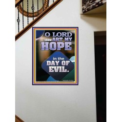 THOU ART MY HOPE IN THE DAY OF EVIL O LORD  Scriptural Décor  GWOVERCOMER11803  "44X62"