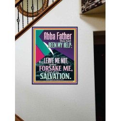 ABBA FATHER THOU HAST BEEN OUR HELP IN AGES PAST  Wall Décor  GWOVERCOMER11814  "44X62"