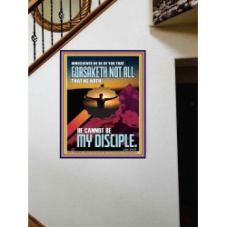 YOU ARE MY DISCIPLE WHEN YOU FORSAKETH ALL BECAUSE OF ME  Large Scriptural Wall Art  GWOVERCOMER11880  