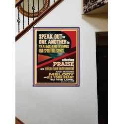 SPEAK TO ONE ANOTHER IN PSALMS AND HYMNS AND SPIRITUAL SONGS  Ultimate Inspirational Wall Art Picture  GWOVERCOMER11881  "44X62"