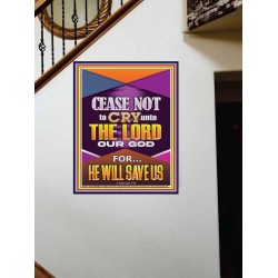 CEASE NOT TO CRY UNTO THE LORD   Unique Power Bible Portrait  GWOVERCOMER11964  "44X62"