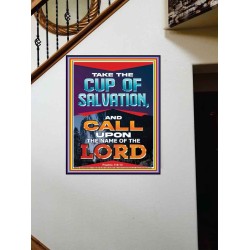 TAKE THE CUP OF SALVATION AND CALL UPON THE NAME OF THE LORD  Scripture Art Portrait  GWOVERCOMER12203  "44X62"