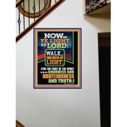 NOW ARE YE LIGHT IN THE LORD WALK AS CHILDREN OF LIGHT  Children Room Wall Portrait  GWOVERCOMER12227  "44X62"