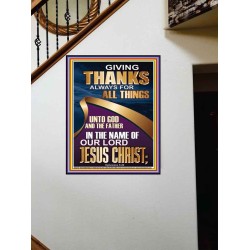 GIVING THANKS ALWAYS FOR ALL THINGS UNTO GOD  Ultimate Inspirational Wall Art Portrait  GWOVERCOMER12229  "44X62"