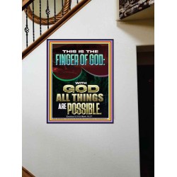 BY THE FINGER OF GOD ALL THINGS ARE POSSIBLE  Décor Art Work  GWOVERCOMER12304  "44X62"